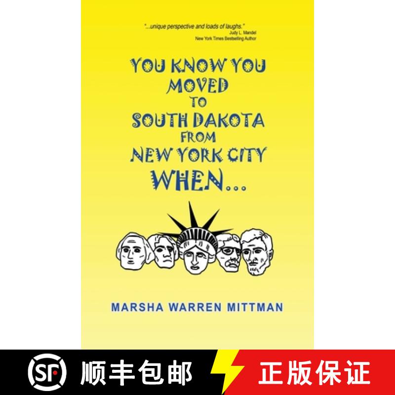 【3-4周达】You Know You Moved to South Dakota from New York City When . . . [9780578564524]