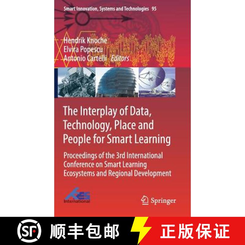 【3-4周达】Interplay of Data, Technology, Place and People for Smart Learning: Proceedings of the 3rd... [9783319920214]