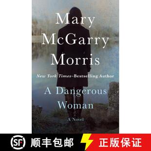 【3-4周达】A Dangerous Woman : A Novel [9781504048132]