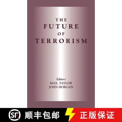 【3-4周达】精装 The Future of Terrorism [9780714650364]