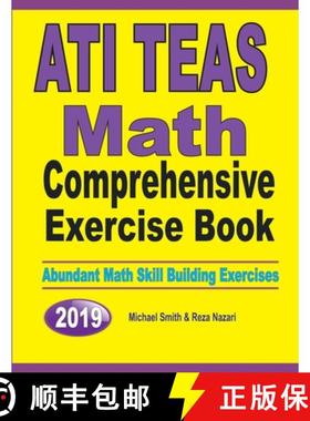 预订 ATI TEAS Math Comprehensive Exercise Book : Abundant Math Skill Building Exercises [9781646126910]
