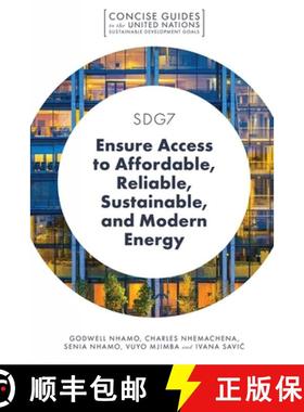 【3-4周达】Sdg7 - Ensure Access to Affordable, Reliable, Sustainable, and Modern Energy [9781789738025]