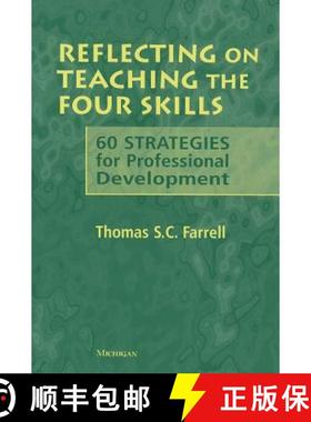 【3-4周达】Reflecting on Teaching the Four Skills: 60 Strategies for Professional Development [9780472035052]
