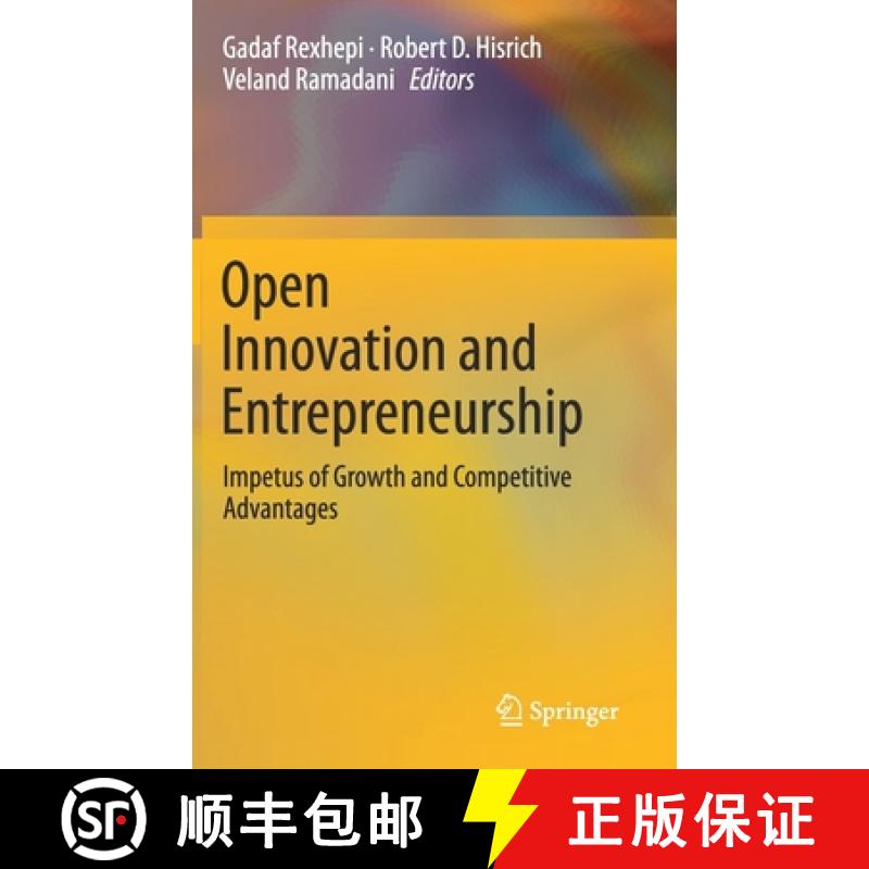 【3-4周达】Open Innovation and Entrepreneurship : Impetus of Growth and Competitive Advantages [9783030169114]
