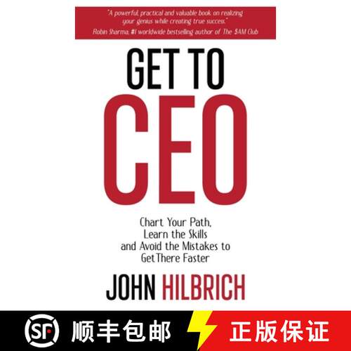 【3-4周达】Get to CEO: Chart Your Path, Learn the Skills and Avoid the Mistakes to Get There Faster [9798889269274]