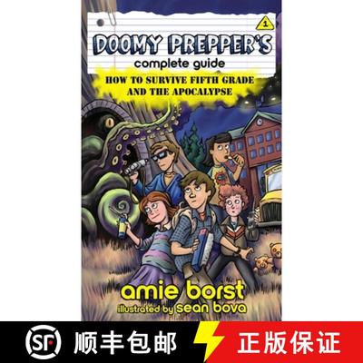 【3-4周达】Doomy Prepper's Complete Guide: How to Survive Fifth Grade and the Apocalypse [9781948882118]