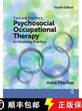 【3-4周达】Cara and MacRae's Psychosocial Occupational Therapy: An Evolving Practice [9781630914776]