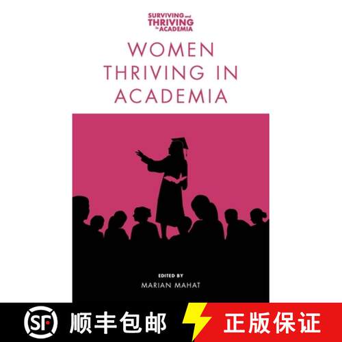 【3-4周达】Women Thriving in Academia [9781839822292]