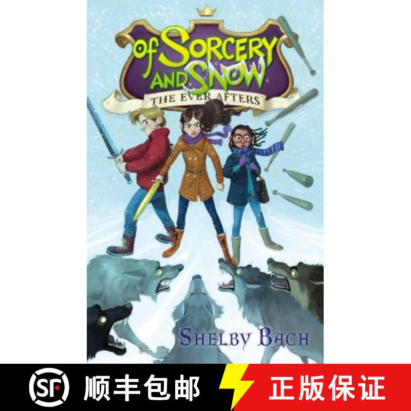 【3-4周达】Of Sorcery and Snow, 3 [9781442497849]