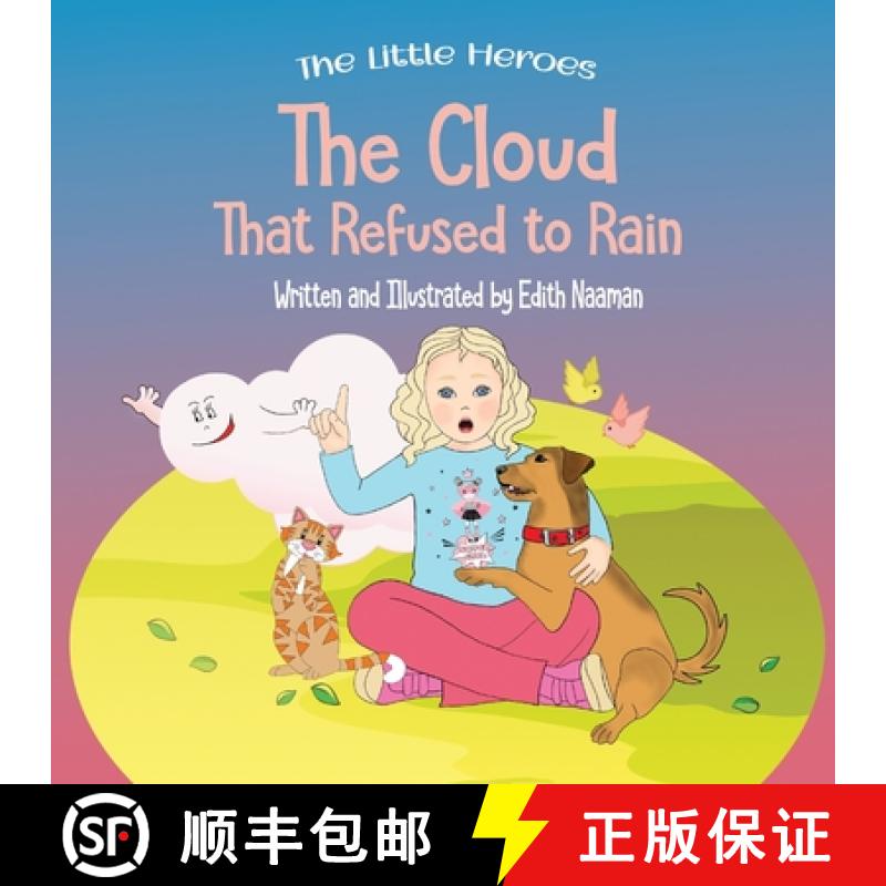 预订 The Cloud That Refused to Rain: An inspiring story about friendship, mutual support and leadersh... [9789657830079]