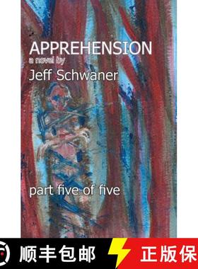 预订 Apprehension Part Five [9781588989116]