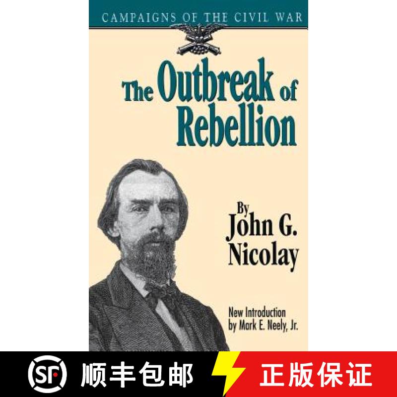 【3-4周达】The Outbreak of Rebellion: Campaigns of the Civil War [9780306806575]