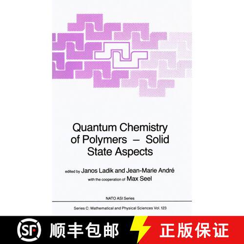 【3-4周达】精装 Quantum Chemistry of Polymers -- Solid State Aspects [9789027717412]