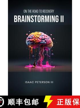 【3-4周达】Brainstorming II: On the Road to Recovery [9798893973884]