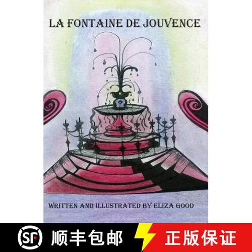 【3-4周达】La Fontaine de Jouvence [9780692592854]