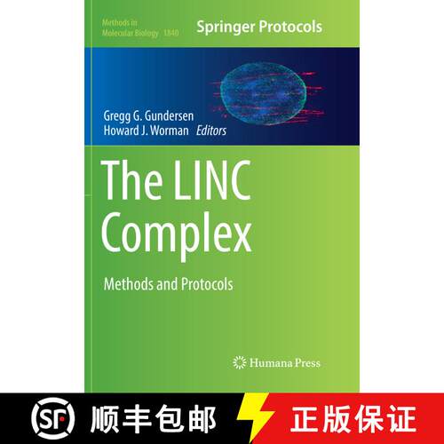 【3-4周达】The LINC Complex: Methods and Protocols [9781493993673]