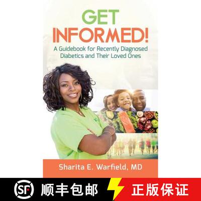 【3-4周达】Get Informed!: A Guidebook for Recently Diagnosed Diabetics and Their Loved Ones [9781644840122]