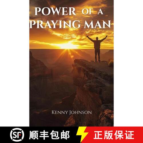 【3-4周达】Power of a Praying Man: Prayer Life, Men's Spiritual Growth [9781967906017]