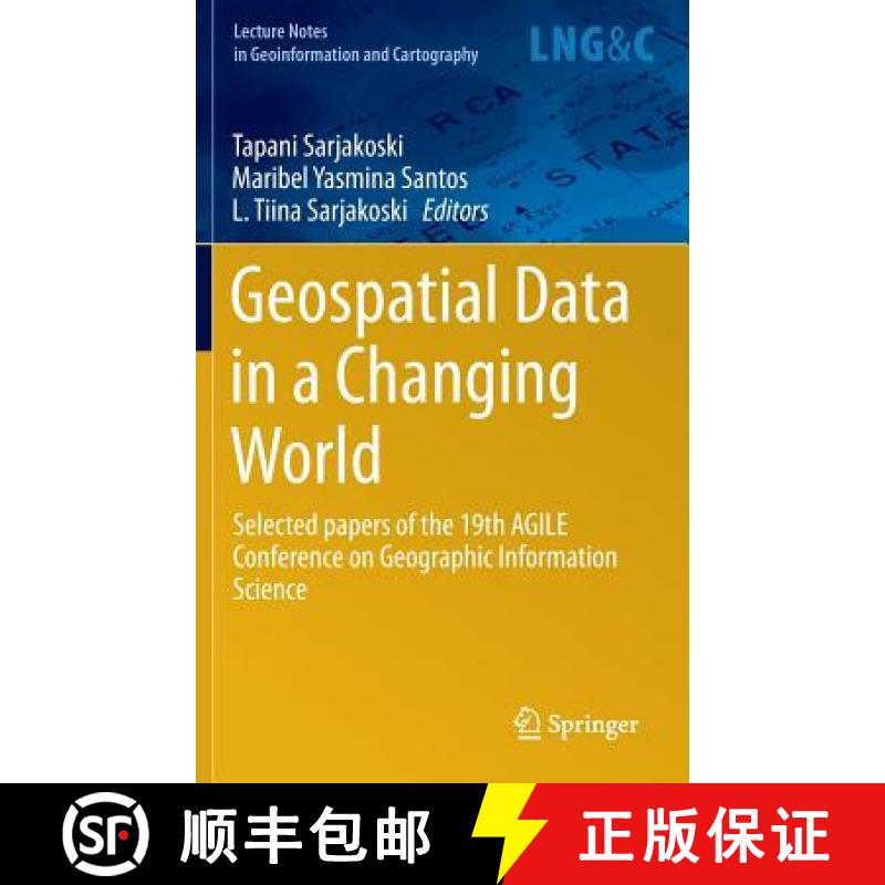 【3-4周达】Geospatial Data in a Changing World : Selected papers of the 19th AGILE Conference on Geog... [9783319337821]