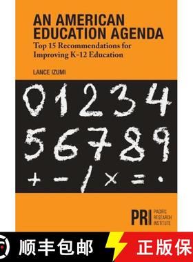 预订 An American Education Agenda: Top 15 Recommendations for Improving K-12 Education [9781934276365]