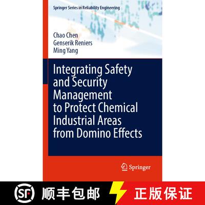 【3-4周达】Integrating Safety and Security Management to Protect Chemical Industrial Areas from Domin... [9783030889135]