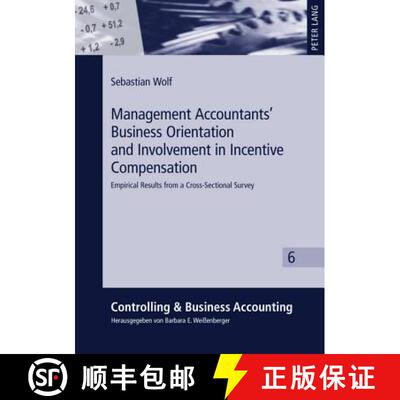 预订 精装 Management Accountants' Business Orientation and Involvement in Incentive Compensation : Em... [9783631606872]