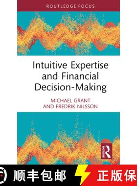 【3-4周达】Intuitive Expertise and Financial Decision-Making [9780367476625]