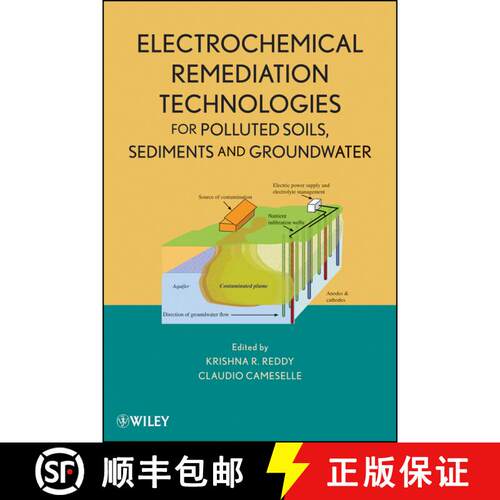 【3-4周达】精装 Electrochemical Remediation Technologies For Polluted Soils, Sediments And Groundwate... [9780470383438]