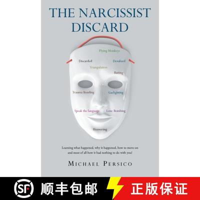 【3-4周达】The Narcissist Discard: Learning what happened, why it happened, and how to move on, and m... [9798887632223]