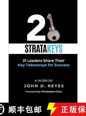 【3-4周达】21 StrataKeys: 21 Leaders Share Their Key Takeaways for Success [9798218560843]