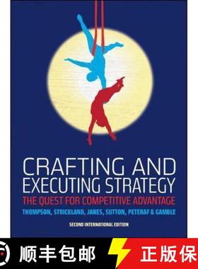 【3-4周达】Crafting and Executing Strategy: The Quest for Competitive Advantage: European Edition [9780077175153]