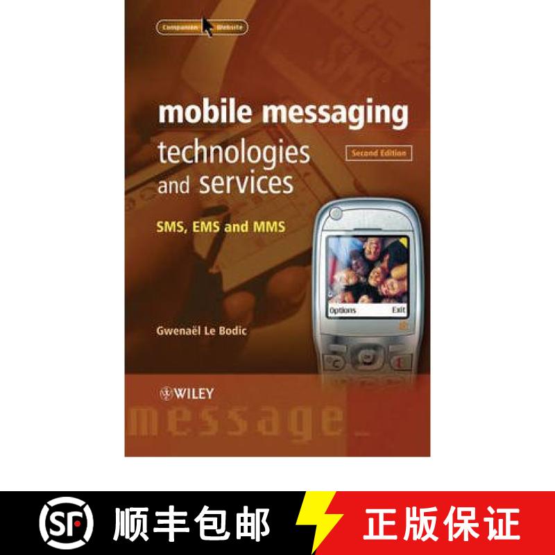【3-4周达】Mobile Messaging Technologies And Services - Sms, Ems And Mms 2E [Wiley电子电气工程] [9780470011430]