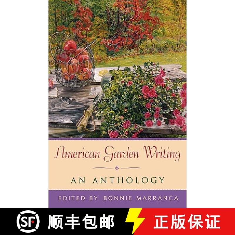【3-4周达】American Garden Writing: An Anthology, Expanded Edition [9781589790230]