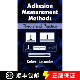 【3-4周达】Adhesion Measurement Methods : Theory and Practice [9780824753610]