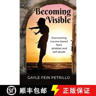 Phobias Becoming Based 预订 and 9781959621263 Overcoming Doubt Visible Trauma Self Fears