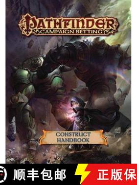 【3-4周达】Pathfinder Campaign Setting: Construct Builder's Guidebook [9781601259899]