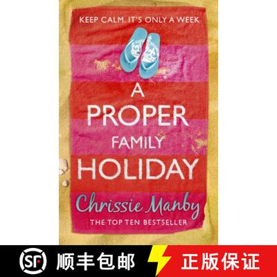 【3-4周达】Proper Family Holiday: A heartwarming and laugh-out-loud page-turner of the ups and downs ... [9781444742732]