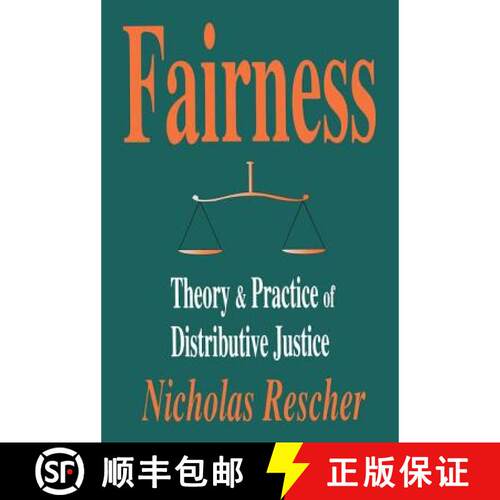 【3-4周达】精装 Fairness: Theory & Practice of Distributive Justice [9780765801104]