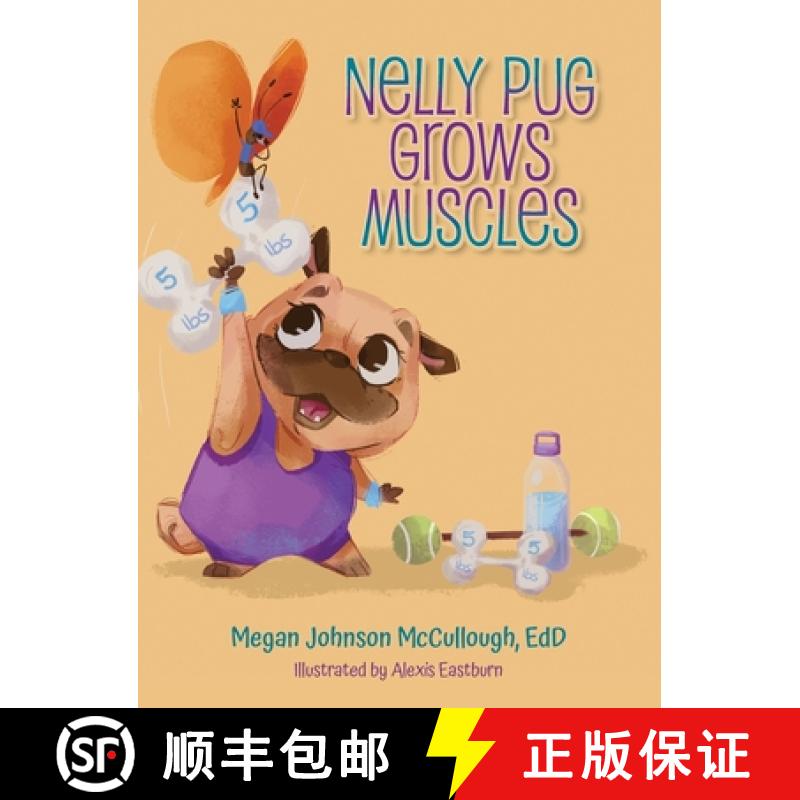 【2-3周达】Nelly Pug Grows Muscles [9798822907393]