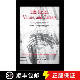 【3-4周达】精装 Life Roles, Values, And Careers: International Findings Of The Work Importance Study ... [9780787901004]