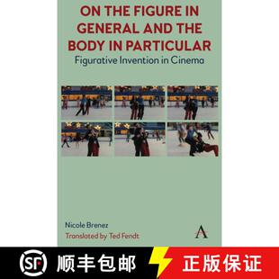 The General Invention 9781839987809 Figurative Figure 4周达 Body And Cinema Particular