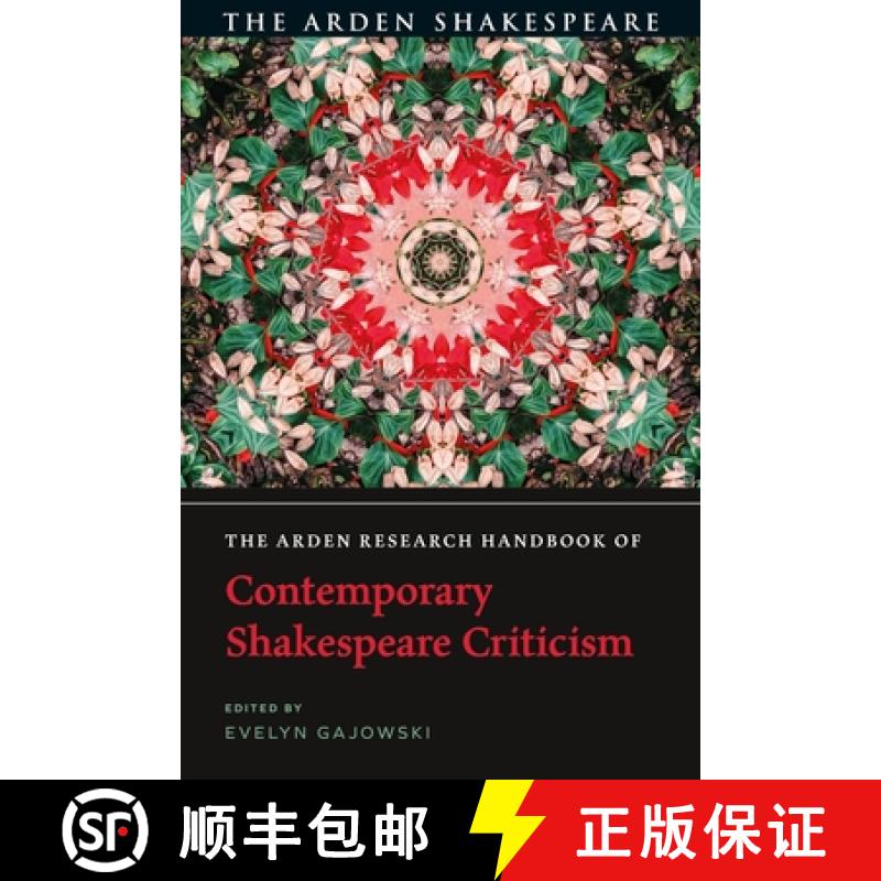 【3-4周达】The Arden Research Handbook of Contemporary Shakespeare Criticism [9781350327504]