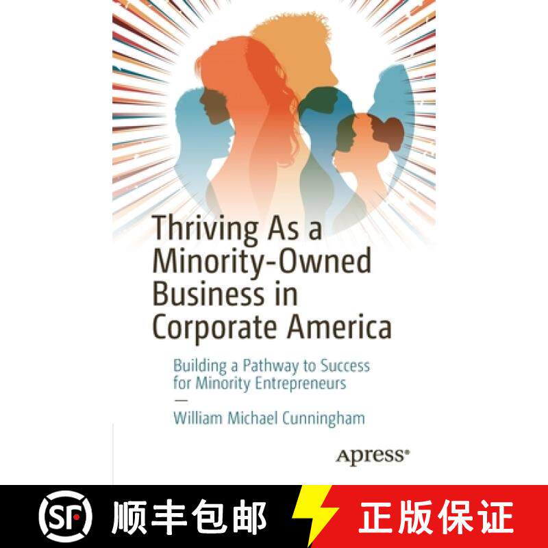 【3-4周达】Thriving As a Minority-Owned Business in Corporate America : Building a Pathway to Success... [9781484272398]