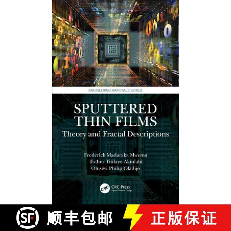 【3-4周达】Sputtered Thin Films: Theory and Fractal Descriptions [9780367492564]