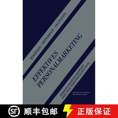 【3-4周达】Effektives Personalmarketing: Strategien -- Instrumente -- Fallstudien [9783663098447]