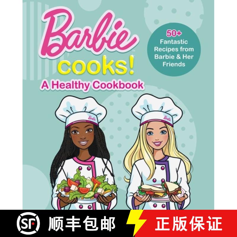 【3-4周达】Barbie Cooks! a Healthy Cookbook [9781681888330]