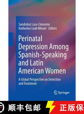 【3-4周达】Perinatal Depression among Spanish-Speaking and Latin American Women : A Global Perspectiv... [9781493953561]