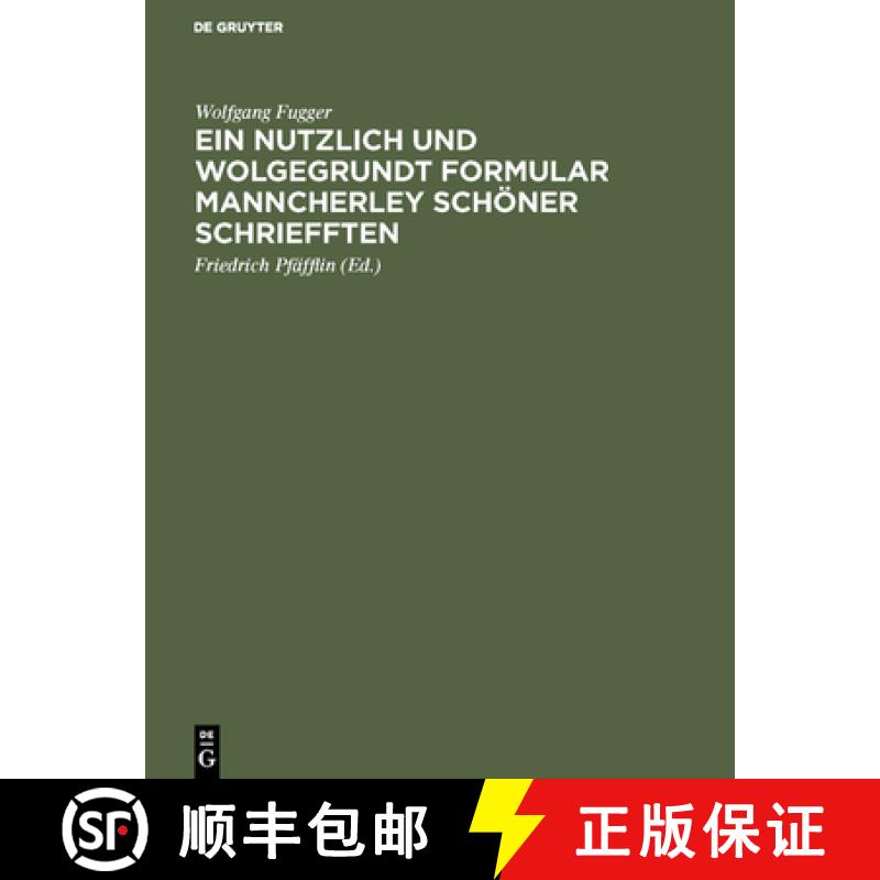 【3-4周达】Ein nutzlich und wolgegrundt Formular Manncherley schöner schriefften [9783111256887]