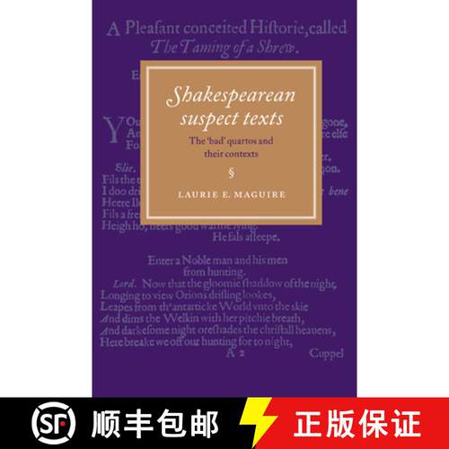 【3-4周达】精装 Shakespearean Suspect Texts: The 'Bad' Quartos and Their Contexts [9780521473644]