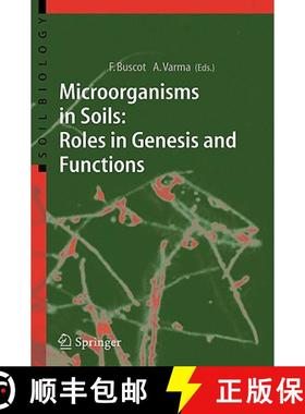 【3-4周达】Microorganisms in Soils: Roles in Genesis and Functions [9783540222200]
